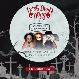 Vampyre Cosmetics x Living Dead Dolls Makeup Collaboration